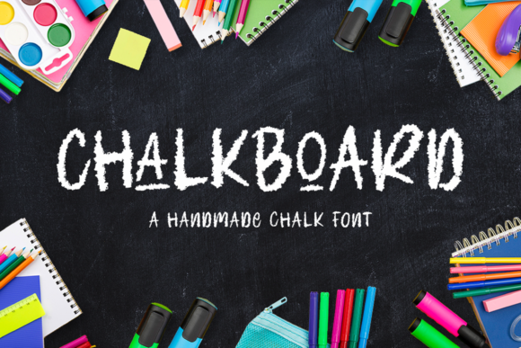 Chalkboard: The Font That Makes Your Message Stand Out