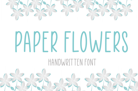 Paper Flowers: A Font for Thoughtful Design